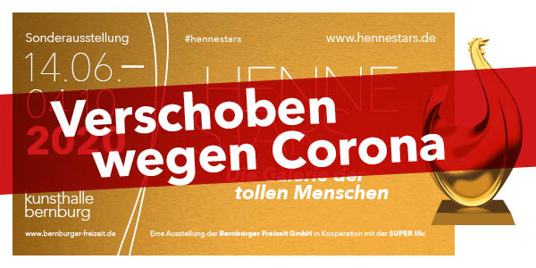 Die Sonderausstellung „Hennestars-Die Galerie der tollen Menschen“ wird verschoben