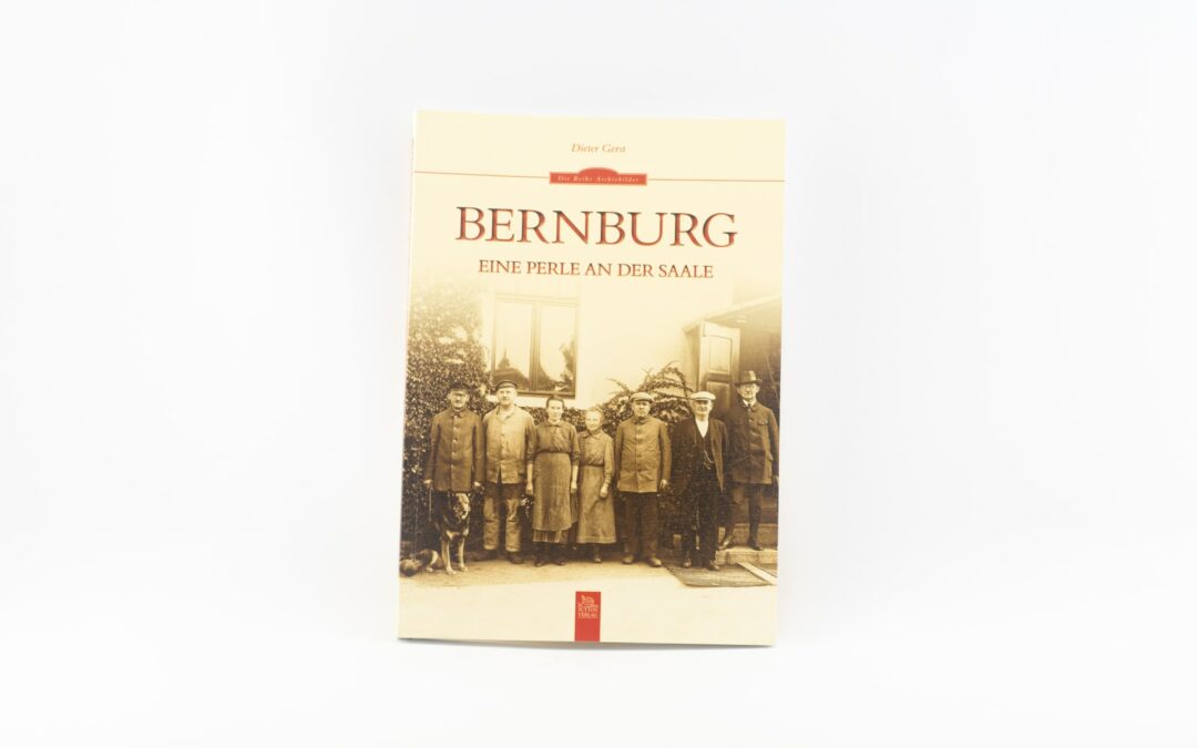 Bernburg Eine Perle an der Saale