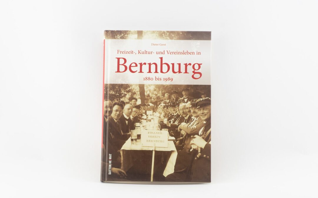 Bernburger Kultur- und Vereinsleben