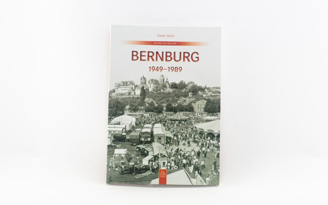 Bernburg 1949 – 1989