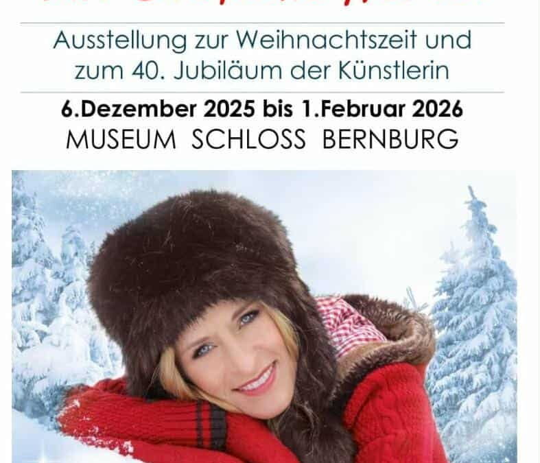 Sonderausstellung „Fröhliche Weihnachten mit Stefanie Hertel“ im Museum Schloss Bernburg
